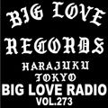 BIG LOVE RADIO vol.273 (May. 12th, 2020)