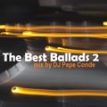 The Best Ballads 2 mix by DJ Pepe Conde