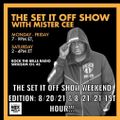 THE SET IT OFF SHOW WEEKEND EDITION ROCK THE BELLS RADIO SIRIUS XM 8/20/21 & 8/21/21 1ST HOUR