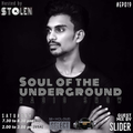Soul Of The Underground with Stolen (SL) | TM Radio Show | EP019 | Guest Mix by SLIDER