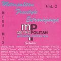 Michael Kid Gomez - Metropolitan Freestyle Extravaganza Megamix Vol. 2