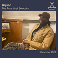 Aquila | The Pure Vinyl Selection | The BoAt Pod | December 2022