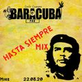 Baracuba - Hasta Siempre Mix - Mike - 22.08.2020