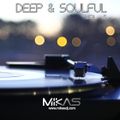 Dj Mikas - Deep & Soulfull 5