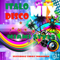 Italo Disco Yesterday Today Tomorrow Miami Style Mix by DJose