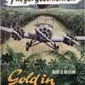 Fliegergeschichten 086 - Gold in Neuguinea