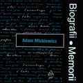 Biografii, Memorii: Adam Mickiewicz (1975)