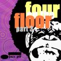 The Jazz Pit Mix : Fouronthefloor Pt. 3