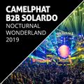 Camelphat B2B Solardo @ Nocturnal Wonderland, USA 2019