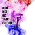 Mini Mix 17 (Trap Edition)