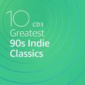 (49) VA - 10 Greatest 90s Indie Classics CD.3 (20/02/2021)
