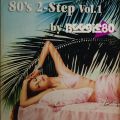 80's 2-Step Vol.1 By Boogie80.com