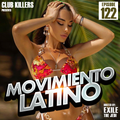Movimiento Latino #122 - DJ EGO (Reggaeton Party Mix)