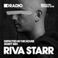Defected In The House Radio Show 25.07.16 Guest Mix Riva Starr