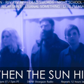 When The Sun Hits #159 on DKFM