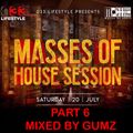 Part 4 (Mixed by Gumz) - MOH Session (20.07.2019)