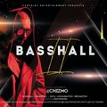 Basshall Vol. 2 [DJ Chizmo]