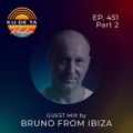 KU DE TA RADIO #451 PART 2 Guest mix by Bruno from Ibiza