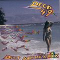 Deep dance 49.Summermix