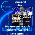 The Movement Kru & Special Guests DJ Sgee MC Mass & MC Skipa 31.05.2021