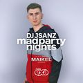 Mad Party Nights E102 (Dj Maikel Guest Mix)