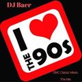 DJ Baer DMC Classic Mixes (I Love The 90s) Megamix