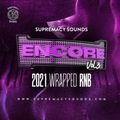 Encore - VOl 3 - R&B 2021 Wrapped