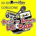 MIXTAPES RAP 2 FRANCE AVANT EN EMPORTE LE RAP 2 FRANCE A L'ANCIENNE ( mixed by DJ IDSA CORLEONE