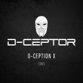D-Ceptor - D-Ception X