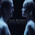 Two Bodies | Dance Electronica | DJ Mikey