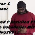 Rene & Bacus - FRED P Revisited Part 2 (No Boubdaries Mix) (11TH AUG 2021)