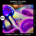 Cereal Killers - 10.03.2023
