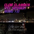 Club Classics Mix Session 2020 7.0