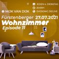 Mijk van Dijk, evosonic radio, Fürstenberger Wohnzimmer 011, 2021-07-27