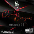Club Bangerz (episode 15)