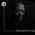EPM podcast #135 - DJ Rush