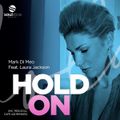 Mark Di Meo Feat. Laura Jackson - Hold On (Original Mix)