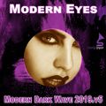 Modern Eyes | Modern Dark Wave | DJ Mikey