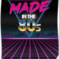 Made in the 80's - DJ Lou Since 82 - #Throwback mix