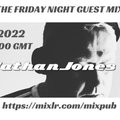 Nathan Jones - Friday Night Guest Mix