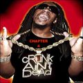 The Lil Jon Beat Saga - Chapter 4: Eternally Crunk