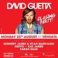 David Guetta @ Guetta College Closing Party, Ushuaia Ibiza 25-08-2014
