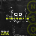 CID Presents: Night Service Only Radio: Episode 065 With BYOR Guest Mix