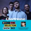 The Selector (Show 943 Ukrainian version) w/ Chartreuse