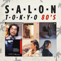 Salon Tokyo 80`s  - Ep.42