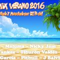 DJ Pich! Latino Mix Verano 2016