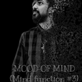 Mood Of Mind (Mind function #03)