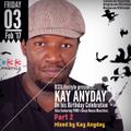 Kay Anyday's Birthday celebration mix. Part 2. Mixed by Kay Anyday
