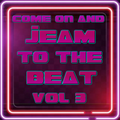 Jeam To The Beat Vol 3