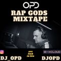 OPD Rap Gods Mixtape